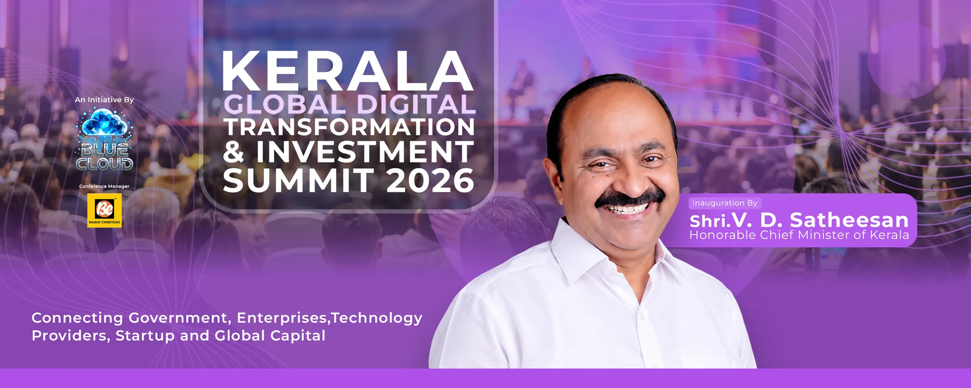 Summit banner: inauguration by Shri. V. D. Satheesan, Honourable Chief Minister of Kerala. An initiative by Blue Cloud, connecting government, enterprises, technology providers, startups and global capital.
